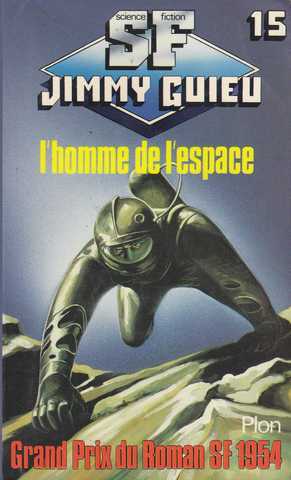 Guieu Jimmy, L'homme de l'espace