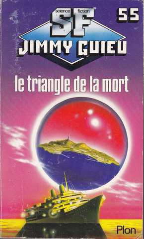 Guieu Jimmy, Le triangle de la mort