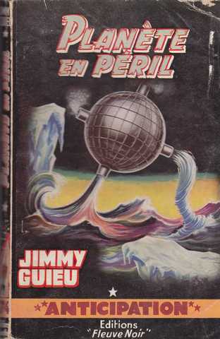Guieu Jimmy, Planète en péril