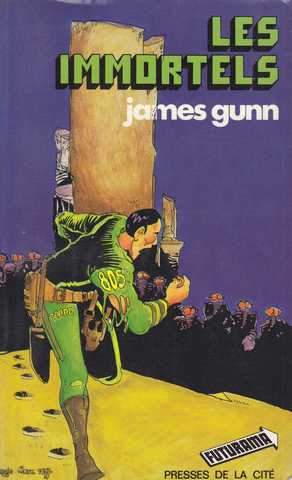 Gunn James E., Les immortels