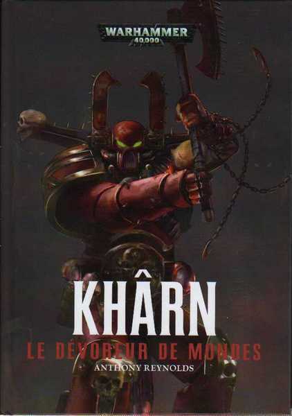 Reynolds Anthony, Kharn : le dvoreur de monde