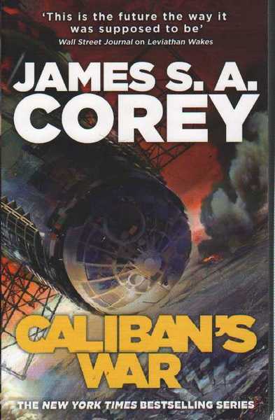 Corey James, The Expanse 2 - Caliban's War