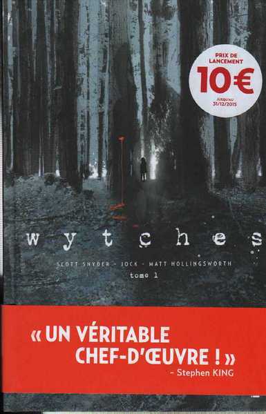 Snyder Scott ; Jock & Hollingsworth Matt, Wytches 1