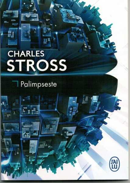 Stross Charles, Palimpseste