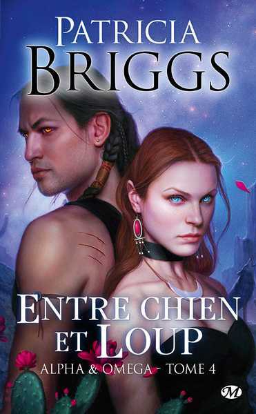 Briggs Patricia, Alpha & Omega 4 - Entre chien et loup