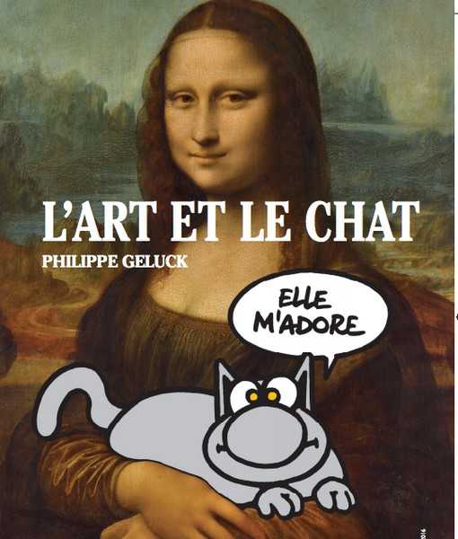 Geluck & Girardet, Le Chat - L'art et le Chat