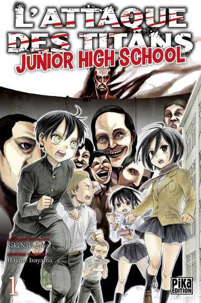 Isayama Hajime, L'attaque des titans - Junior High School 2