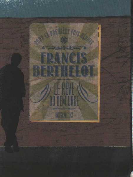 Berthelot Francis, Le Rve du demiurge