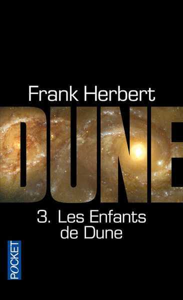 Herbert Frank , Le Cycle de Dune 3 - Les enfants de dune