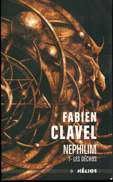 Clavel Fabien, Nphilim, 1 - Les Dchus