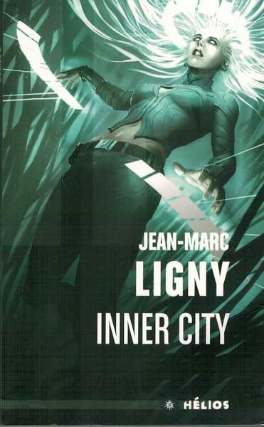 Ligny Jean-marc, Inner City