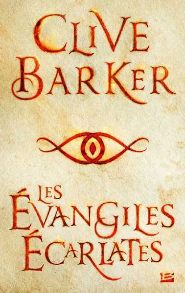 Barker Clive, Les vangiles carlates