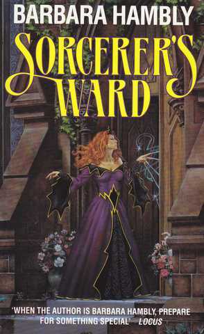 Hambly Barbara, Sorcerer's ward