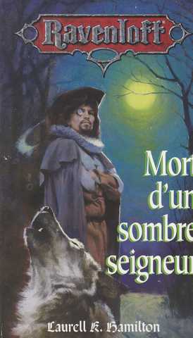 Hamilton Laurell K., Ravenloft 12 - Mort d'un sombre seigneur