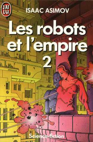 Asimov Isaac , Les robots et l'empire 2