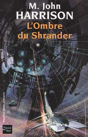 Harrison M. John, L'ombre du shrander