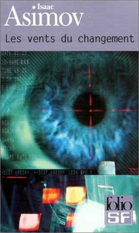 Asimov Isaac , Les vents du changement