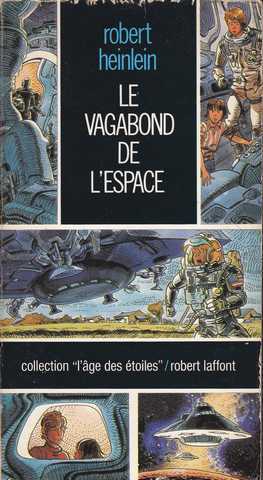 Heinlein Robert A., Le vagabond de l'espace