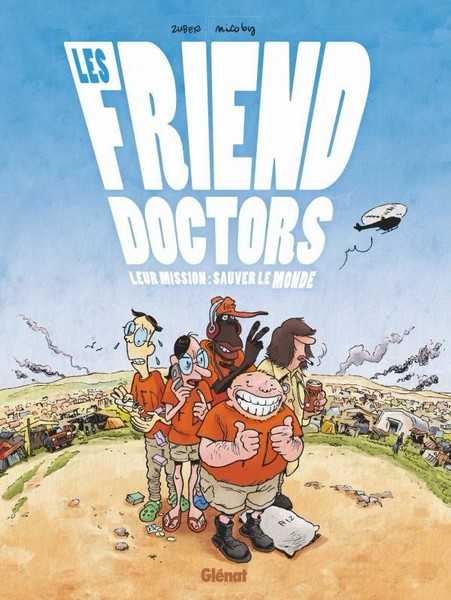 Zuber & Nicoby, Les Friend Doctors