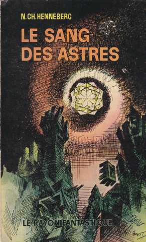 Henneberg N. , Le sang des astres