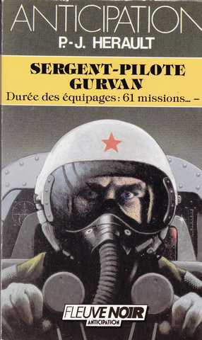 Herault Paul-jean, Dure des quipages : 61 mission 1 - sergent-pilote Gurvan