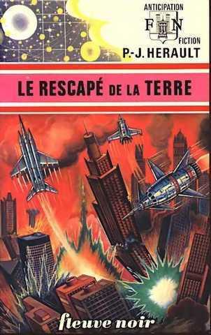 Herault Paul-jean, Le rescap de la terre