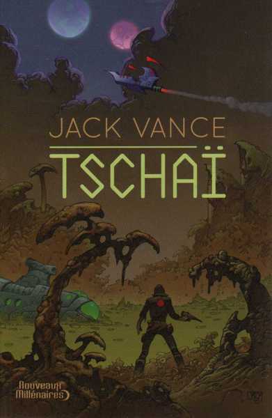 Vance Jack, Le cycle de Tscha