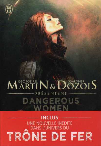 Martin G.r.r & Dozois Gardner, Dangerous Women 1
