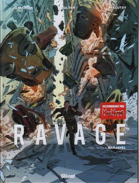 Barjavel & Morvan, Ravage 1