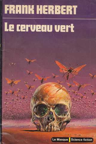 Herbert Frank , Le cerveau vert