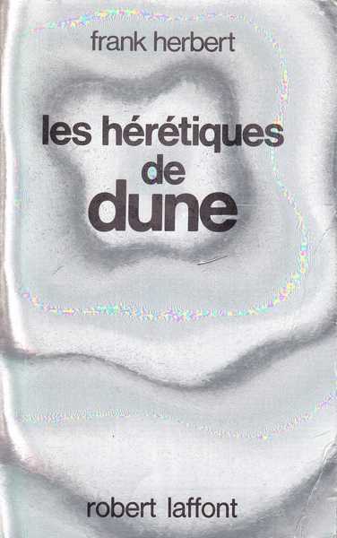 Herbert Frank , Les hrtiques de dune