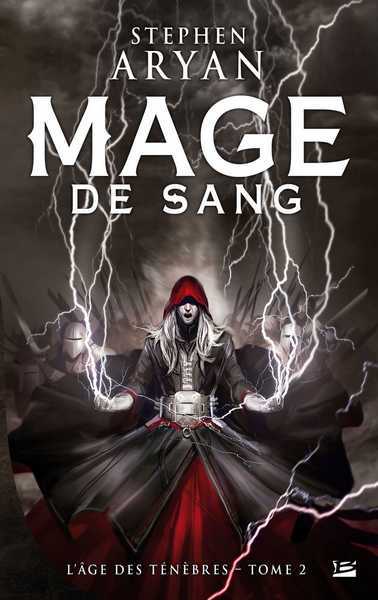 Aryan Stephen, L'age des tnbres 2 - Mage de sang