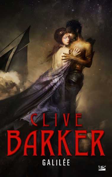 Barker Clive, Galile