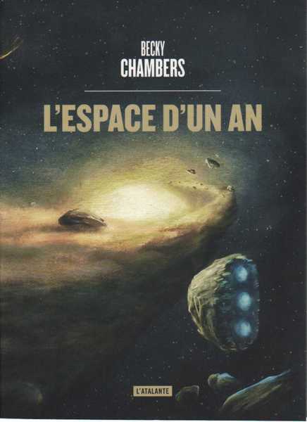 Chambers Becky, Cycle Les Voyageurs - L'Espace d'un an