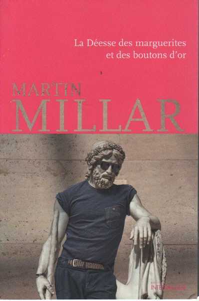 Millar Martin, La deesse des marguerites et des boutons d'or