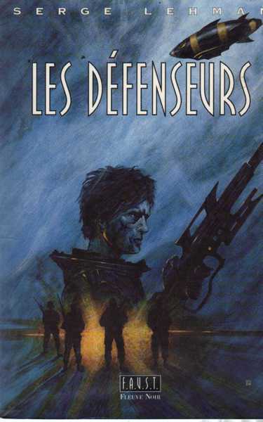 Lehman Serge, Les dfenseurs