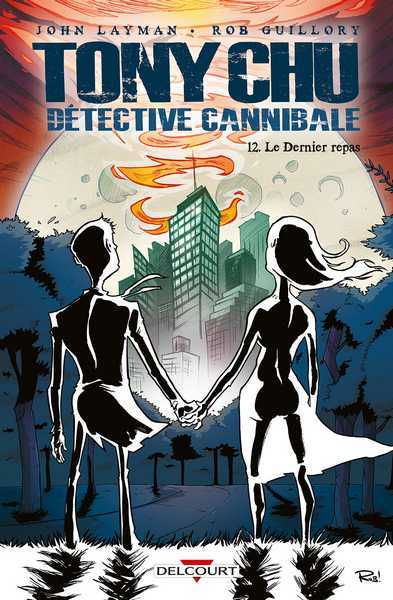 Layman & Guillory, Tony Chu, Detective cannibale 12 - Le Dernier repas