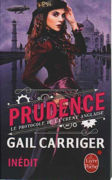 Carriger Gail, Le protocole de la creme anglaise 1 - Prudence