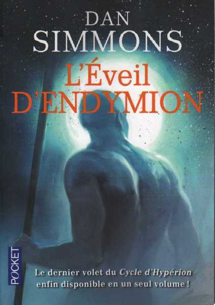 Simmons Dan, L'veil d'Endymion - l'intgrale