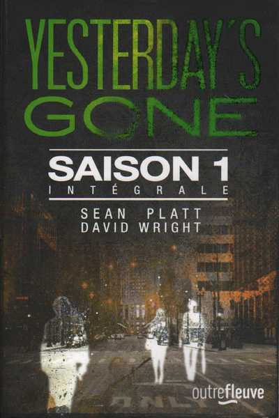Platt Sean & Wright David, Yesterday's gone - Saison 1 - Intgrale 1