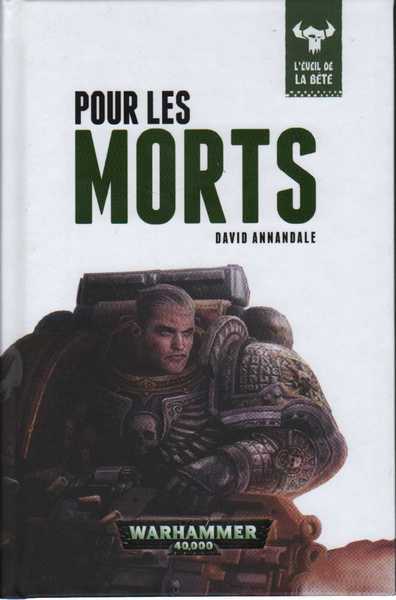 Annandale David, L'Eveil de la Bte 09 - Pour les morts