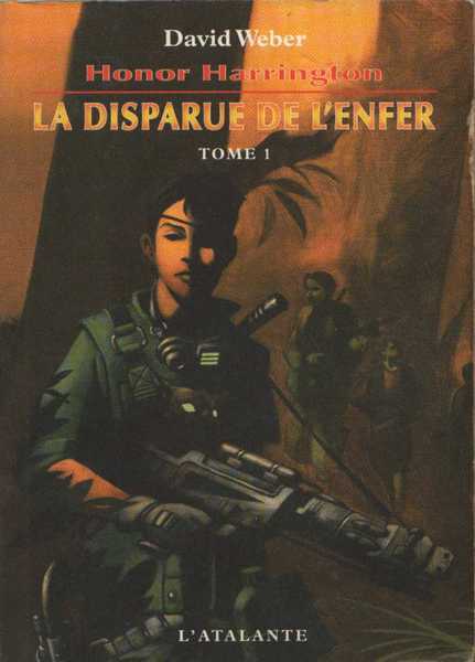 Weber David, Honor Harrington - La Disparue de l'enfer 1 