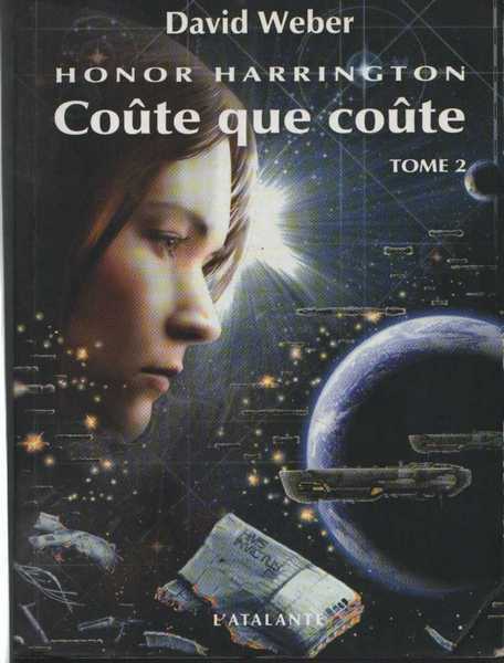 Weber David, Honor harrington - Coute que coute 2