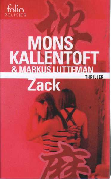 Kallentoft Mons & Lutteman Markus, Zack