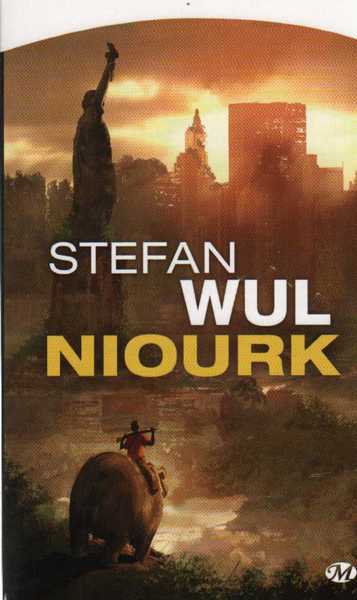 Wul Stefan, Niourk