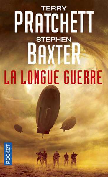 Pratchett Terry & Baxter Stephen, La Longue Terre 2 - La longue guerre