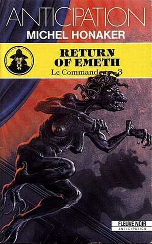 Honaker Michel, Le commandeur 3 - Return of emeth