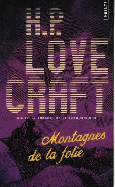 Lovecraft H.p., Montagnes de la folie