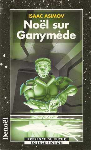 Asimov Isaac , Nol sur Ganymde