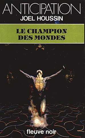 Houssin Joel, Le champion des mondes